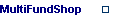 MultiFundShop