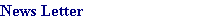 News Letter